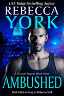 Ambushed-121123-125 Ambushed, Decorah Security short story, by Rebecca York